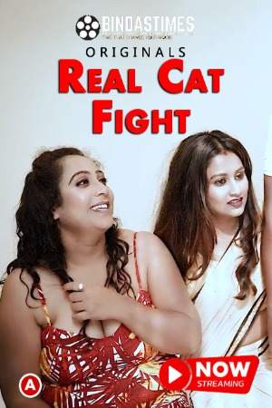 Real Cat Fight (2023) BindasTimes Hindi Short Film Watch Online Download HD