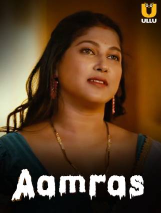 Aamras – Part 2 (2023) UllU Original