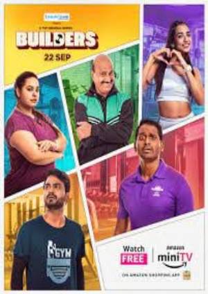Builders (2023) Hindi Season 1 Complete Poster