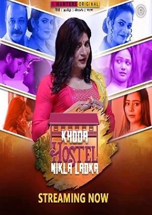 Khoda Hostel Nikla Ladka (2023) Hunters Season 01 EP01