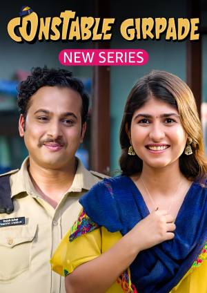Constable Girpade (2023) Hindi Season 1 Complete Poster