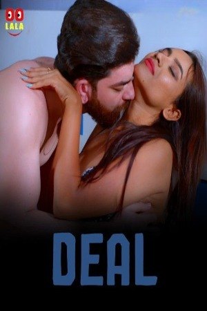 Deal (2023) OolalaApp Season 1 Episode 1