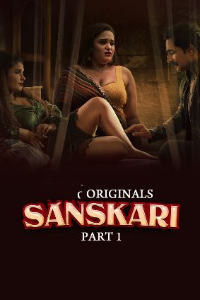 Sanskari – Part 1 (2023) UllU Original Poster