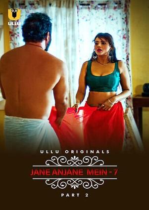 Jane Anjane Mein 7 – Part 2 (2023) UllU Original Poster
