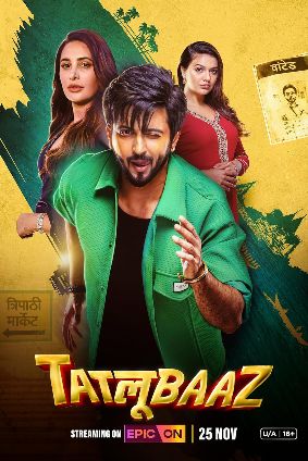 Tatlubaaz (2023) Hindi Season 1 Complete