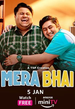 Mera Bhai (2024) Hindi Season 1 Complete Poster