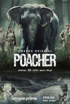 Poacher (2024) Hindi Season 1 Complete Poster