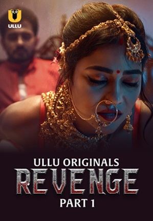 Revenge – Part 1 (2024) UllU Original Poster