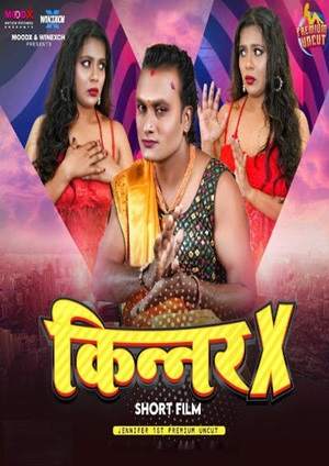 Kinner X (2024) Moodx Short Film