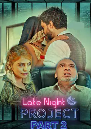 Late Night Project Part 2 (2020) Kooku Hindi S01 Complete Poster