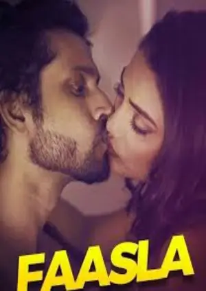 Faasla (2020) UNRATED HotShots Originals Hindi Short Film Poster